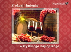 e-Kartka e Kartki z tagiem: Życzenia na imieniny Imieninowy toast, kartki internetowe, pocztówki, pozdrowienia