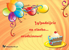 e-Kartka e Kartki z tagiem: e-Kartki urodziny online Wpadnijcie na ciacho...urodzinowe, kartki internetowe, pocztówki, pozdrowienia