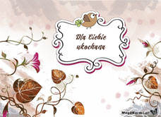e-Kartka e Kartki z tagiem: Kartka kwiaty Dla Ciebie ukochana, kartki internetowe, pocztówki, pozdrowienia