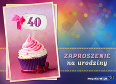 e-Kartka e Kartki z tagiem: Urodziny Zaproszenie na 40 urodziny, kartki internetowe, pocztówki, pozdrowienia