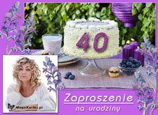 e-Kartka e Kartki z tagiem: Urodziny Zaproszenie na 40, kartki internetowe, pocztówki, pozdrowienia
