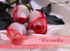 e-Kartka e Kartki z tagiem: Róża Dla Weroniki, kartki internetowe, pocztówki, pozdrowienia