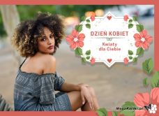 e-Kartka Darmowe e Kartki Dzień Kobiet Kwiaty dla Ciebie, kartki internetowe, pocztówki, pozdrowienia