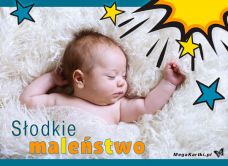 e-Kartka e Kartki z tagiem: e-Kartka Dzień Dziecka Słodkie maleństwo, kartki internetowe, pocztówki, pozdrowienia
