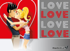 e-Kartka e Kartki z tagiem: Love Dzisiejsza miłość, kartki internetowe, pocztówki, pozdrowienia