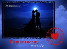 e-Kartka e Kartki z tagiem: Kartka walentynkowa Romantyczny wieczór, kartki internetowe, pocztówki, pozdrowienia