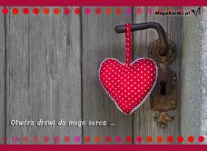 e-Kartka e Kartki z tagiem: Walentynka Drzwi do mego serca ..., kartki internetowe, pocztówki, pozdrowienia
