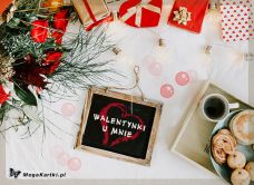 e-Kartka e Kartki z tagiem: Miłość Walentynki u mnie ..., kartki internetowe, pocztówki, pozdrowienia