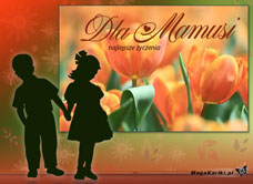 e-Kartka e Kartki z tagiem: Kartki Dzień Matki Dla Mamusi, kartki internetowe, pocztówki, pozdrowienia