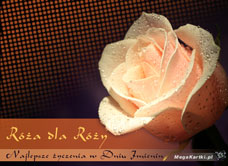 e-Kartka e Kartki z tagiem: Dla Różyczki Róża dla Róży, kartki internetowe, pocztówki, pozdrowienia