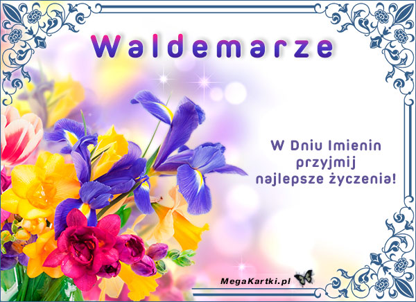 Życzenia dla Waldemara