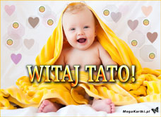 e-Kartka e Kartki z tagiem: e-Kartki na Dzień Ojca darmo Witaj Tato, kartki internetowe, pocztówki, pozdrowienia