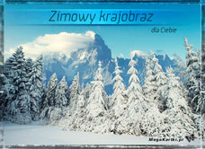 e-Kartka e Kartki z tagiem: e-Kartki zimowe Zimowy krajobraz, kartki internetowe, pocztówki, pozdrowienia