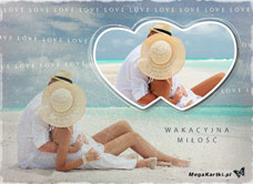 e-Kartka e Kartki z tagiem: Darmowa kartka elektroniczna Wakacyjna miłość, kartki internetowe, pocztówki, pozdrowienia