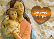 e-Kartka e Kartki z tagiem: Darmowe pocztówki świąteczne Zdrowaś Maryja, kartki internetowe, pocztówki, pozdrowienia