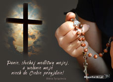 e-Kartka e Kartki z tagiem: Kartki chrześcijańskie online Modlitwa moja, kartki internetowe, pocztówki, pozdrowienia