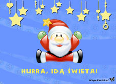 e-Kartka e Kartki z tagiem: Kartki bożonarodzeniowe Hurra idą święta, kartki internetowe, pocztówki, pozdrowienia